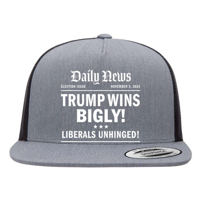 Trump Wins Bigly Headline Trump Wins 2024 Trump Won Flat Bill Trucker Hat