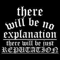 There Will Be No Explanation Jjust Reputation Drawstring Bag