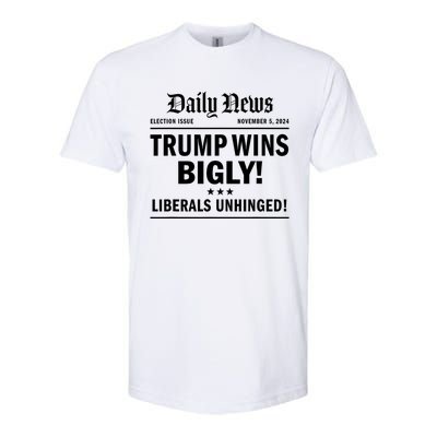 Trump Wins Bigly Headline Trump Wins 2024 Trump Victory Softstyle CVC T-Shirt