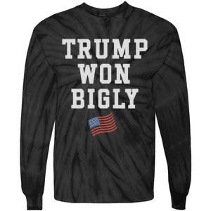 Trump Won Bigly Winner Victory Trump 2024 Trump Won Tie-Dye Long Sleeve Shirt