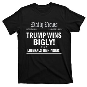 Trump Wins Bigly Headline Winner Trump 2024 Victory T-Shirt