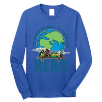 The World Belongs To Those Who Read Books Bookish Bookworm Gift Long Sleeve Shirt