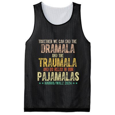 Together We Can End The Dramala And Traumala Pajama Funny Mesh Reversible Basketball Jersey Tank