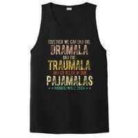 Together We Can End The Dramala And Traumala Pajama Funny PosiCharge Competitor Tank