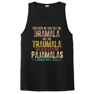 Together We Can End The Dramala And Traumala Pajama Funny PosiCharge Competitor Tank