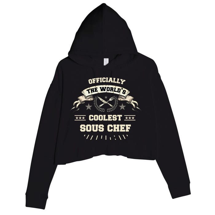 The Wolrds Coolest Sous Chef Comd Sous Chef Gift Crop Fleece Hoodie