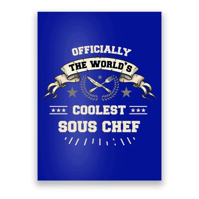 The Wolrds Coolest Sous Chef Comd Sous Chef Gift Poster
