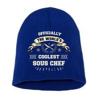 The Wolrds Coolest Sous Chef Comd Sous Chef Gift Short Acrylic Beanie