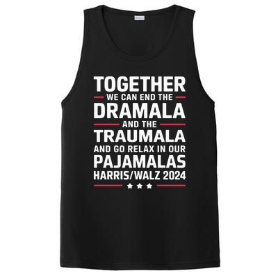 Together We Can End The Dramala And The Traumala PosiCharge Competitor Tank