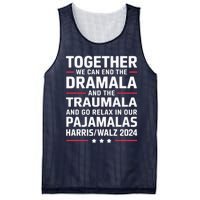 Together We Can End The Dramala And The Traumala Mesh Reversible Basketball Jersey Tank