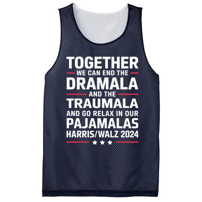 Together We Can End The Dramala And The Traumala Mesh Reversible Basketball Jersey Tank