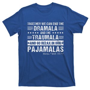 Together We Can End The Dramala And The Traumala T-Shirt