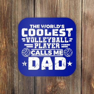 The Worlds Coolest Volleyball Player Calls Me Dad Gift Coaster