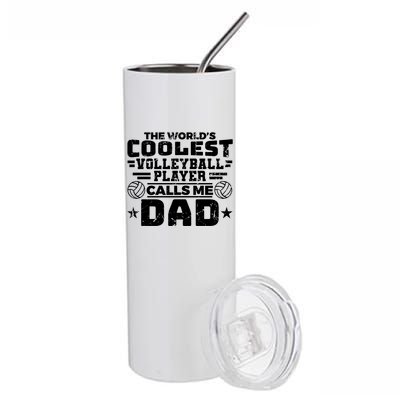 The Worlds Coolest Volleyball Player Calls Me Dad Gift Stainless Steel Tumbler