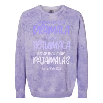 Together We Can End The Dramala And The Traumala Colorblast Crewneck Sweatshirt