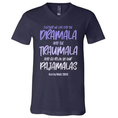 Together We Can End The Dramala And The Traumala V-Neck T-Shirt