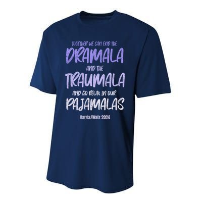 Together We Can End The Dramala And The Traumala Performance Sprint T-Shirt