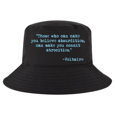 Those Who Can Make You Believe Absurdities... Voltaire Cool Comfort Performance Bucket Hat