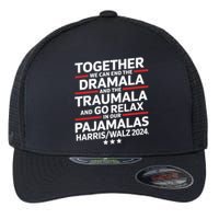 Together We Can End The Dramala And The Traumala Flexfit Unipanel Trucker Cap