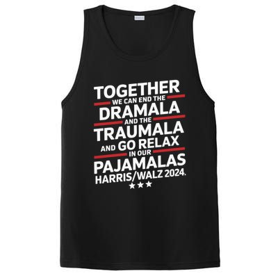 Together We Can End The Dramala And The Traumala PosiCharge Competitor Tank