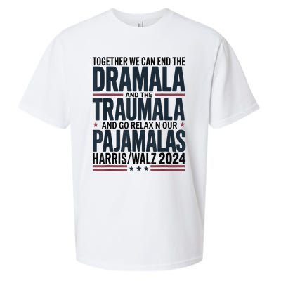 Together We. Can End The Dramala And The Traumala Sueded Cloud Jersey T-Shirt