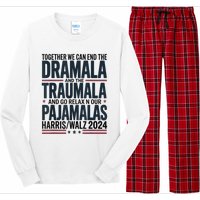 Together We. Can End The Dramala And The Traumala Long Sleeve Pajama Set