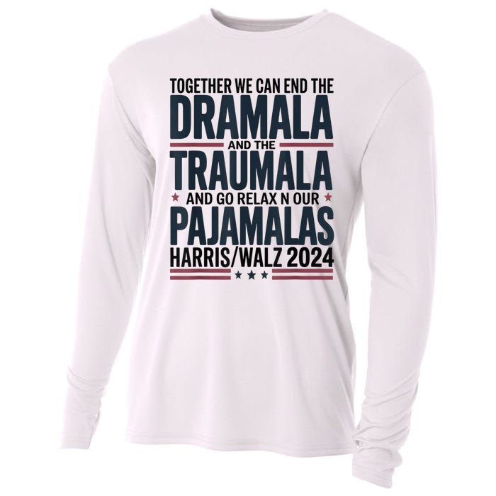 Together We. Can End The Dramala And The Traumala Cooling Performance Long Sleeve Crew