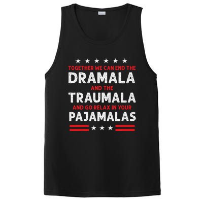 Together We Can End The Dramala And The Traumala PosiCharge Competitor Tank