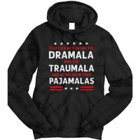 Together We Can End The Dramala And The Traumala Tie Dye Hoodie