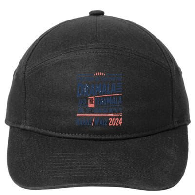 Together We Can End The Dramala And The Trauma And Go Relax 7-Panel Snapback Hat