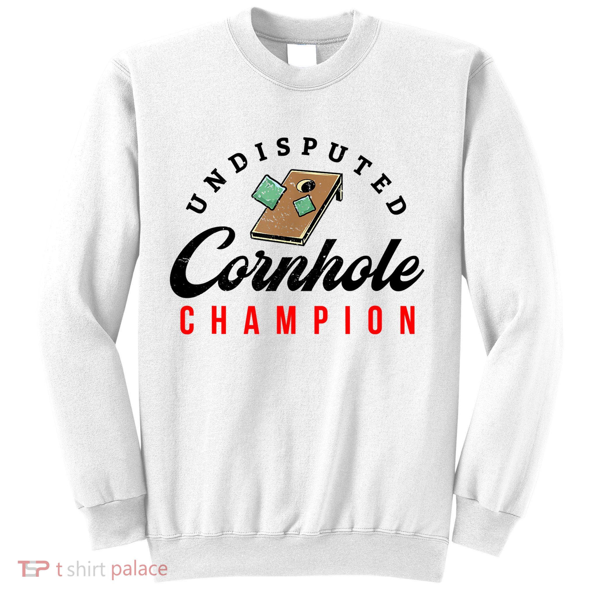 Tournament Win Cornhole Champion Corn Hole Champ Sweatshirt