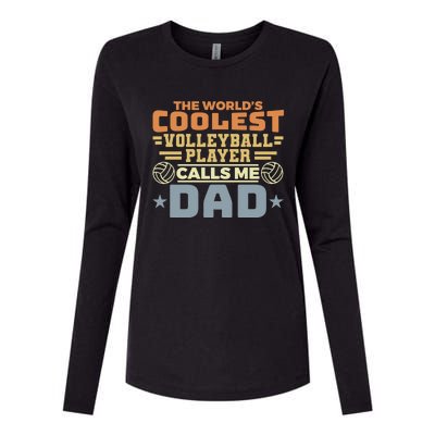 The Worlds Coolest Volleyball Player Calls Me Dad Great Gift Womens Cotton Relaxed Long Sleeve T-Shirt