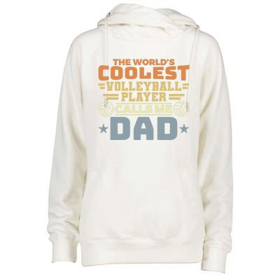 The Worlds Coolest Volleyball Player Calls Me Dad Great Gift Womens Funnel Neck Pullover Hood