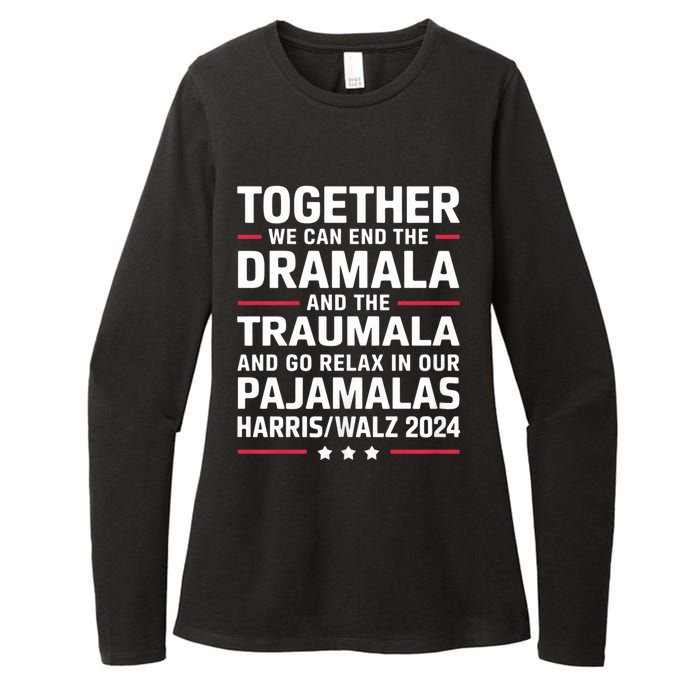 Together We Can End The Dramala And The Traumala Womens CVC Long Sleeve Shirt