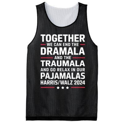 Together We Can End The Dramala And The Traumala Mesh Reversible Basketball Jersey Tank