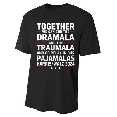 Together We Can End The Dramala And The Traumala Performance Sprint T-Shirt