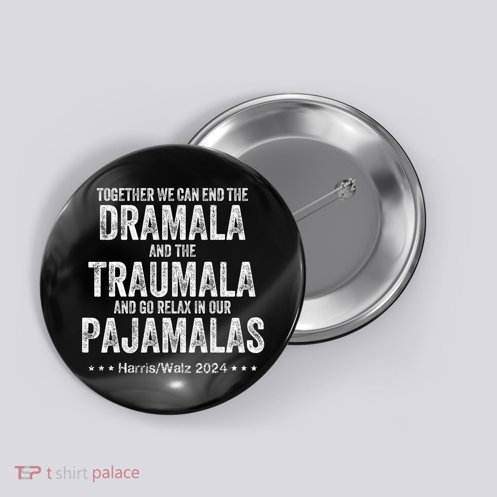 Together We Can End The Dramala And The Traumala Button