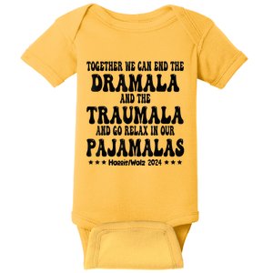 Together We Can End The Dramala And The Traumala Funny Quote Baby Bodysuit