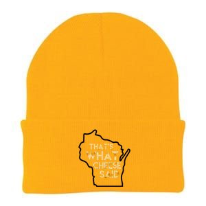 That's What Cheese Said Funny Wisconsin Knit Cap Winter Beanie