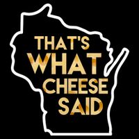 That's What Cheese Said Funny Wisconsin Drawstring Bag