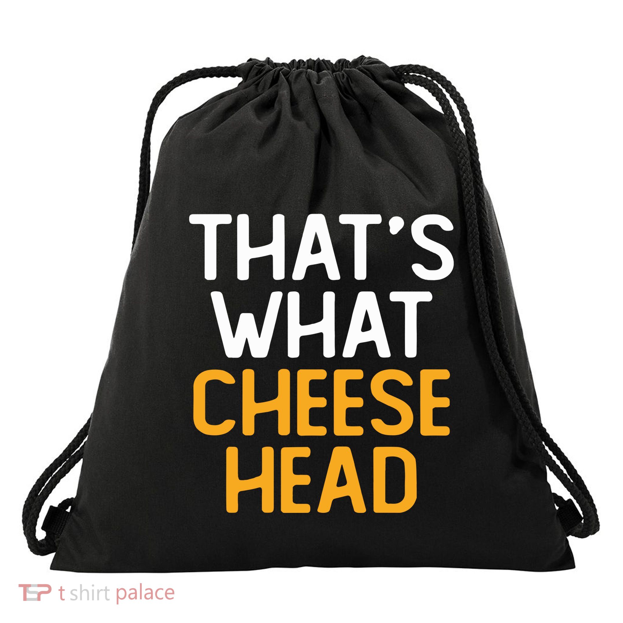 Thats What Cheese Head Green Bay Packer Drawstring Bag