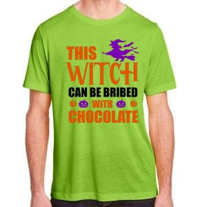 This Witch Can Be Bribed With Chocolate Adult ChromaSoft Performance T-Shirt