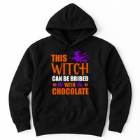 This Witch Can Be Bribed With Chocolate Hoodie