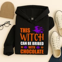 This Witch Can Be Bribed With Chocolate Hoodie