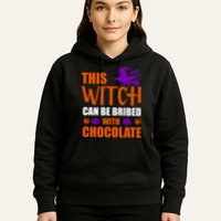 This Witch Can Be Bribed With Chocolate Hoodie