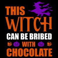 This Witch Can Be Bribed With Chocolate Hoodie