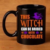 This Witch Can Be Bribed With Chocolate 11oz C Handle Ceramic Mug