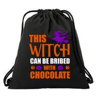 This Witch Can Be Bribed With Chocolate Drawstring Bag
