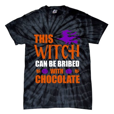 This Witch Can Be Bribed With Chocolate Tie-Dye T-Shirt