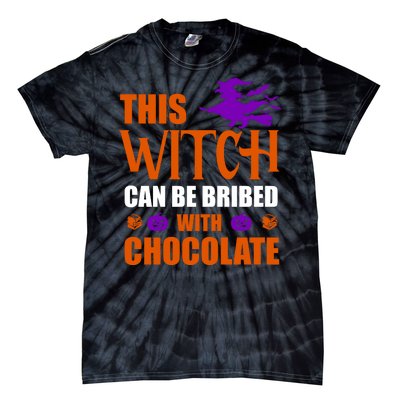 This Witch Can Be Bribed With Chocolate Tie-Dye T-Shirt